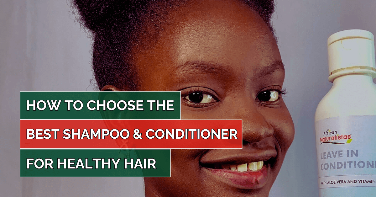 How to Choose the Right Shampoo and Conditioner for Long, Healthy Hair