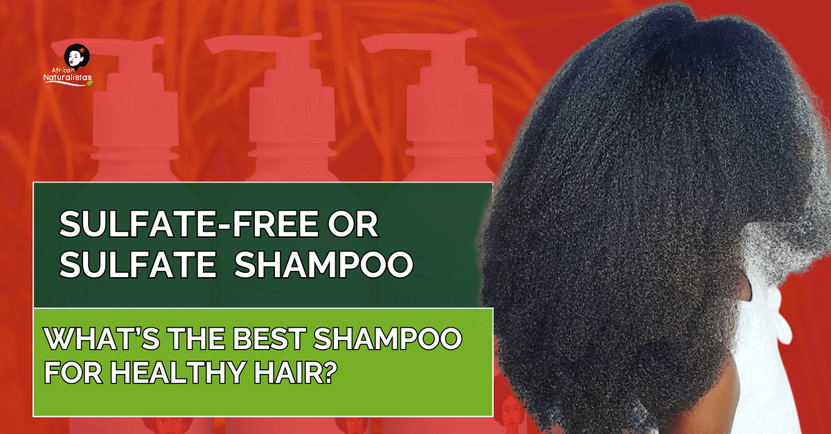 sulfate-free or Sulfate shampoo. What’s the best shampoo for healthy hair?